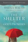 Image for The Shelter of God&#39;s Promises Participant&#39;s Guide