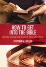 Image for How to Get Into the Bible
