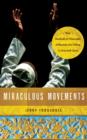 Image for Miraculous Movements: How Hundreds of Thousands of Muslims Are Falling in Love with Jesus