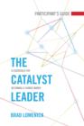 Image for The Catalyst Leader Participant&#39;s Guide
