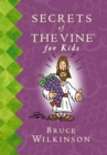 Image for Secrets of the vine for kids