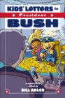 Image for Kids&#39; letters to President Bush