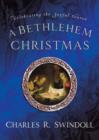 Image for Bethlehem Christmas: Celebrating the Joyful Season