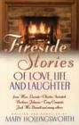 Image for Fireside stories of faith, family, and friendship