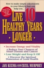 Image for Live 10 healthy years longer