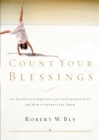 Image for Count your blessings: 63 things to be grateful for in everyday life-- and how to appreciate them