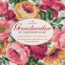Image for Grandmother by another name