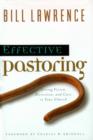 Image for Effective pastoring: giving vision, direction, and care to your church