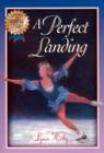Image for Winning Edge Series: A Perfect Landing: A Perfect Landing