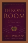 Image for Throne room: ushered into the presence of God