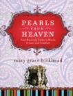 Image for Pearls from Heaven: Your Heavenly Father&#39;s Words of Love and Comfort
