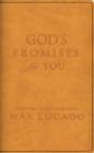 Image for God&#39;s Promises for You: Scripture Selections from Max Lucado