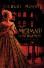 Image for The mermaid in the basement