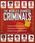 Image for The world&#39;s dumbest criminals