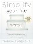 Image for Simplify your life: get organized and stay that way!