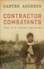 Image for Contractor combatants: tales of an imbedded capitalist