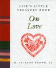 Image for Life&#39;s little treasure book on love