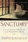 Image for Sanctuary: Finding Moments of Refuge in the Presence of God