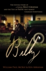 Image for Billy: The Untold Story of a Young Billy Graham and the Test of Faith that Almost Changed Everything