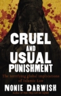 Image for Cruel and usual punishment: the terrifying global implications of Sharia law