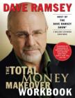 Image for The total money makeover workbook: a proven plan for financial fitness
