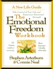 Image for The Emotional Freedom Workbook: Take Control of Your Life and Experience Emotional Strength
