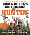 Image for Rick and Bubba&#39;s Big Honkin&#39; Book of Huntin&#39;: The Two Sexiest Fat Men Alive Talk Hunting