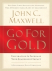Image for Go for Gold: Inspiration to Increase Your Leadership Impact
