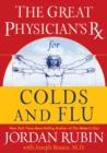 Image for Great Physician&#39;s Rx for Colds and Flu