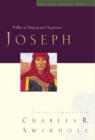 Image for Joseph: a man of integrity and forgiveness : profiles in character from Charles R. Swindoll.