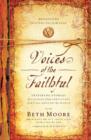 Image for Voices Of The Faithful: Inspiring Stories Of Courage From Christians Serving Around The World