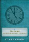 Image for 30 days to understanding the Bible
