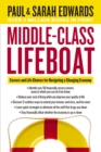 Image for Middle-class lifeboat: careers and life choices for navigating a changing economy