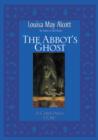 Image for Abbot&#39;s Ghost: A Christmas Story