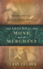 Image for The Legend of the Monk and the Merchant: Twelve Keys to Successful Living