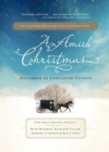 Image for Amish Christmas : December In Lancaster County