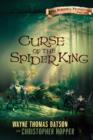 Image for Curse of the Spider King: The Berinfell Prophecies Series - Book One