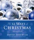 Image for The 12 Ways of Christmas