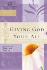 Image for Giving God Your All.