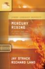 Image for Mercury Rising: 8 Issues That Are Too Hot to Handle
