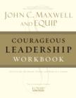 Image for COURAGEOUS LEADERSHIP WORKBOOK
