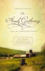Image for Amish Gathering : Life In Lancaster County