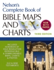 Image for Nelson&#39;s complete book of Bible maps &amp; charts.