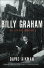Image for Billy Graham: his life and influence