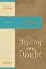 Image for Dealing with Doubt: The Journey Study Series