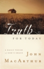 Image for Truth for today: a daily touch of God&#39;s grace