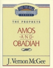 Image for Thru the Bible Vol. 28: The Prophets (Amos/Obadiah): The Prophets (Amos/Obadiah)