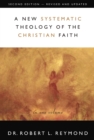 Image for A new systematic theology of the Christian faith