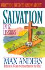 Image for What You Need to Know About Salvation in 12 Lessons