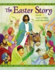 Image for Easter Story: From the Gospels of Matthew, Mark, Luke and John.